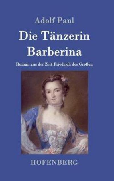 Cover for Paul · Die Tänzerin Barberina (Buch) (2017)