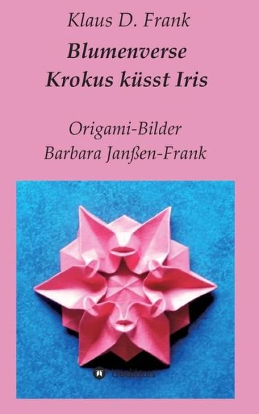 Cover for Frank · Krokus küsst Iris (Book) (2018)