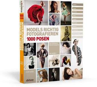 Models richtig fotografieren - Siegel - Książki -  - 9783830708988 - 