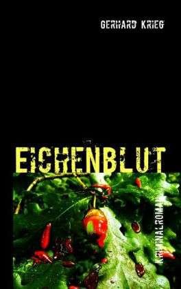 Cover for Krieg · Eichenblut (Buch)