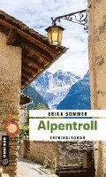 Alpentroll - Erika Sommer - Books - Gmeiner Verlag - 9783839200988 - February 9, 2022