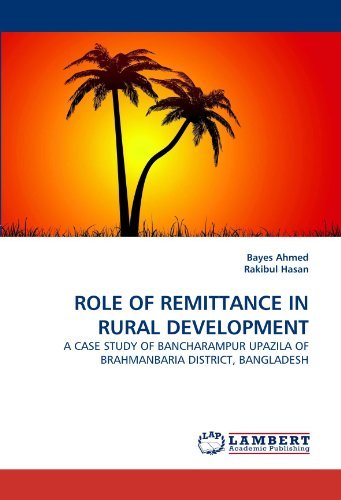 Cover for Rakibul Hasan · Role of Remittance in Rural Development: a Case Study of Bancharampur Upazila of Brahmanbaria District, Bangladesh (Taschenbuch) (2010)
