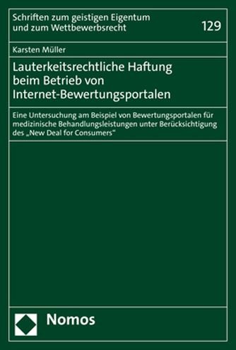 Cover for Karsten Muller · Lauterkeitsrechtliche Haftung beim Betrieb von Internet-Bewertungsportalen (Paperback Book) (2021)