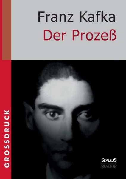 Cover for Franz Kafka · Der Prozess. Grossdruck (Taschenbuch) [German edition] (2014)