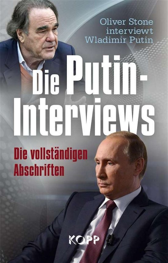 Die Putin-Interviews - Stone - Livres -  - 9783864455988 - 