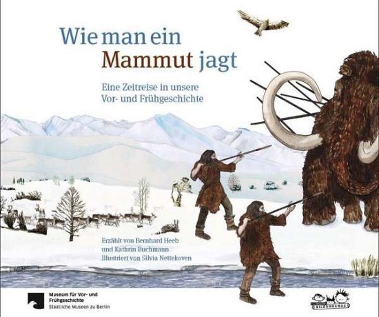 Cover for Heeb · Wie man ein Mammut jagt (Buch)