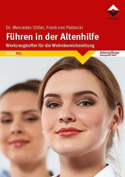 Cover for Stiller · Führen in der Altenhilfe (Book)