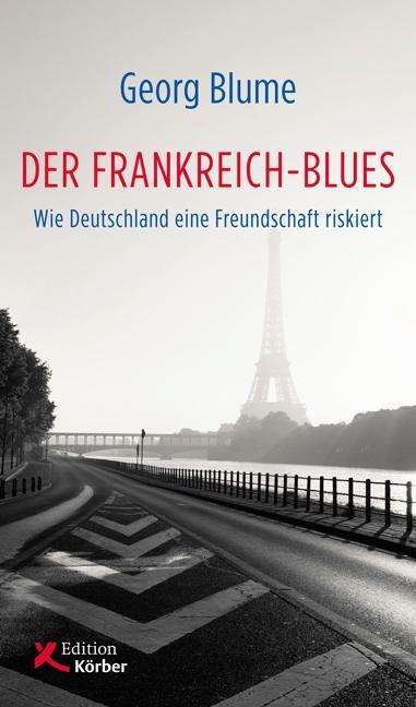 Cover for Blume · Der Frankreich-Blues (Buch)