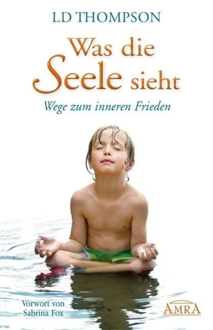 Cover for Thompson · Was die Seele sieht (Buch)