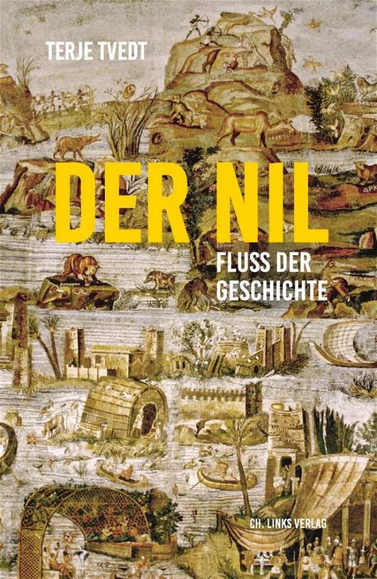 Cover for Tvedt · Der Nil (Buch)