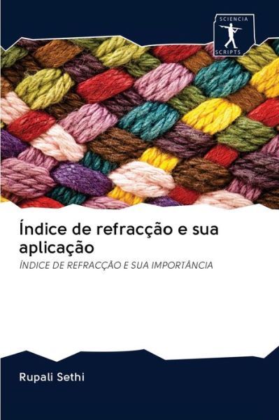 Cover for Rupali Sethi · Indice de refraccao e sua aplicacao (Pocketbok) (2020)