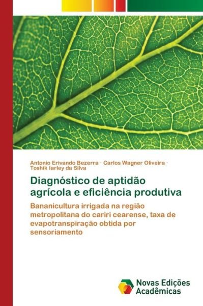 Diagnóstico de aptidão agrícola - Bezerra - Books -  - 9786202029988 - September 13, 2017