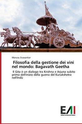 Filosofia della gestione dei vini nel mondo - Morusu Sivasankar - Books - KS OmniScriptum Publishing - 9786202090988 - November 5, 2021