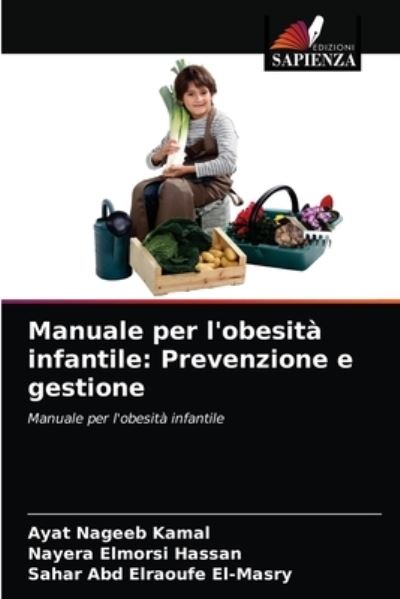 Cover for Kamal · Manuale per l'obesità infantile: (N/A) (2021)