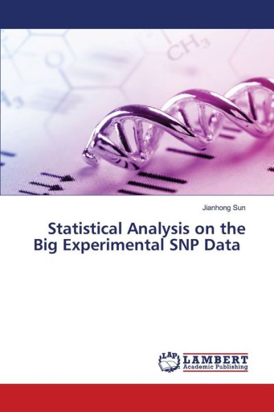 Statistical Analysis on the Big Exp - Sun - Livros - - 9786202917988 - 29 de setembro de 2020