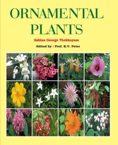 Cover for Sabina George Thekkayam · Ornamental Plants (Paperback Book) (2009)