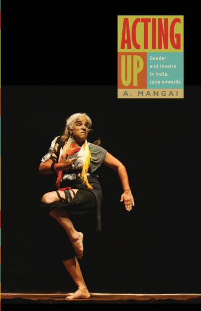 Cover for A Mangai · Acting Up (Paperback Book) (2018)