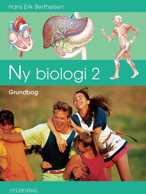 Cover for Hans Erik Berthelsen · Ny biologi 1-4: Ny biologi 2 (Indbundet Bog) [1. udgave] [Indbundet] (2000)