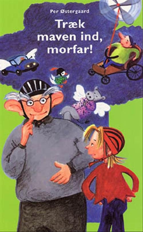 Cover for Per Østergaard · Dingo. Lille: Træk maven ind, morfar! (Heftet bok) [1. utgave] (2001)