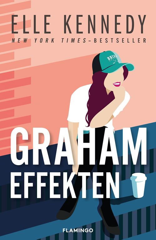 Elle Kennedy · Campus Diaries: Graham-effekten (Taschenbuch) [1. Ausgabe] (2024)