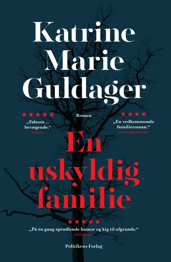 En uskyldig familie - Katrine Marie Guldager - Bøger - Politikens Forlag - 9788740048988 - 1. juni 2018