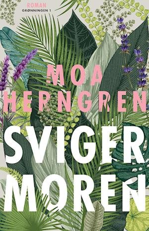 Cover for Moa Herngren · Svigermoren (Sewn Spine Book) [1. Painos] (2024)