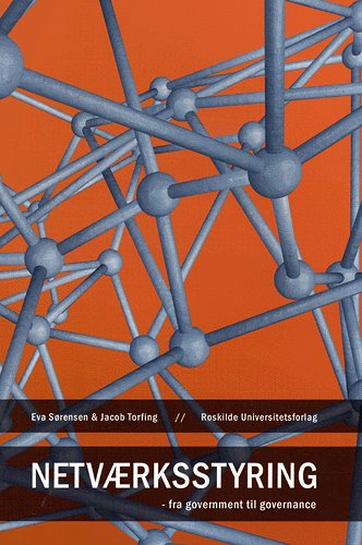 Cover for Jacob Torfing Eva Sørensen · Netværksstyring (Sewn Spine Book) [1st edition] (2005)