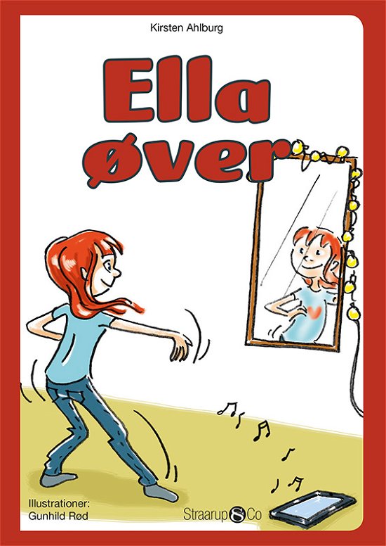 Cover for Kirsten Ahlburg · Ella: Ella øver (Hardcover bog) [1. udgave] (2018)
