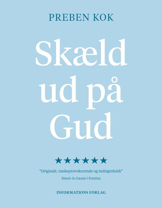 Cover for Preben Kok · Skæld ud på Gud (Hardcover Book) [5º edição] (2023)