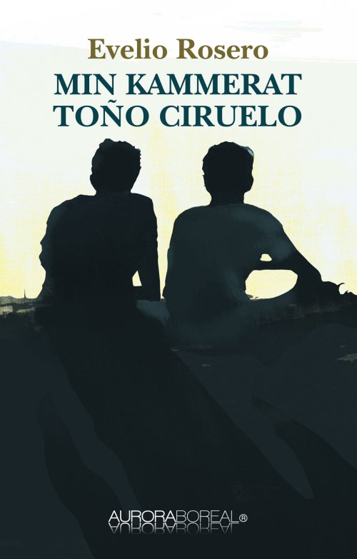 Cover for Evelio Rosero · Roman: Min kammerat Toño Ciruelo (Taschenbuch) [1. Ausgabe] (2020)