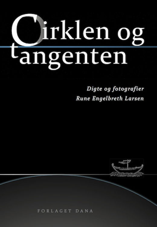 Cover for Rune Engelbreth Larsen · Cirklen og tangenten (Sewn Spine Book) [1st edition] (2012)