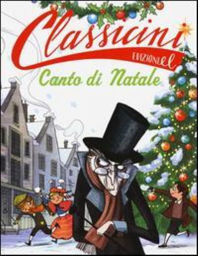 Cover for Davide Morosinotto · Canto Di Natale Da Charles Dickens. Classicini. Ediz. Illustrata (Book) (2015)