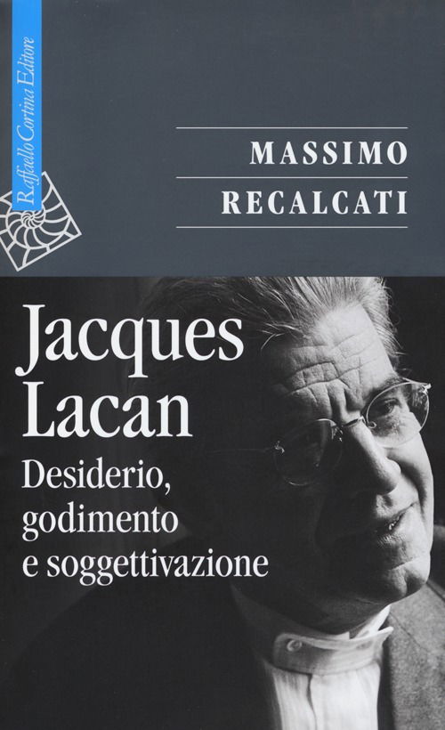 Jacques Lacan - Massimo Recalcati - Movies -  - 9788860304988 - 