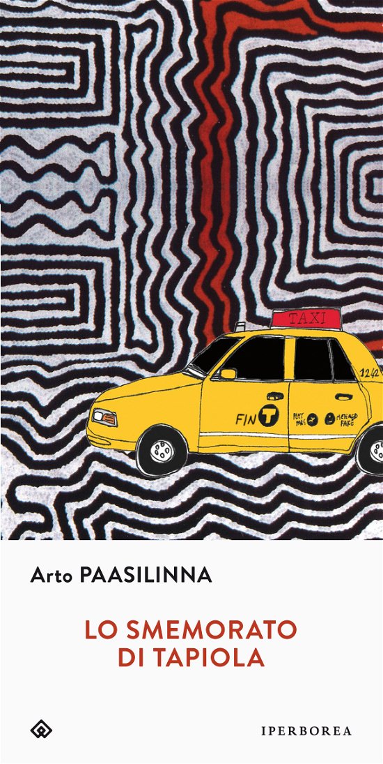 Cover for Arto Paasilinna · Lo Smemorato Di Tapiola (Book)