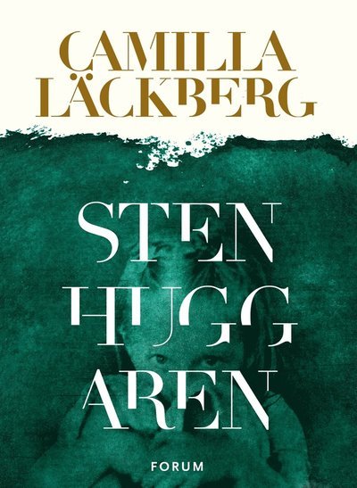 Cover for Camilla Läckberg · Fjällbacka-serien: Stenhuggaren (ePUB) (2011)