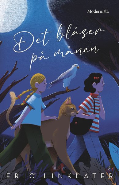 Cover for Eric Linklater · Det blåser på månen (Indbundet Bog) (2021)