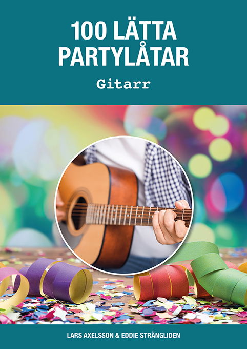 Cover for 100 lätta partylåtar gitarr (Paperback Bog) (2023)