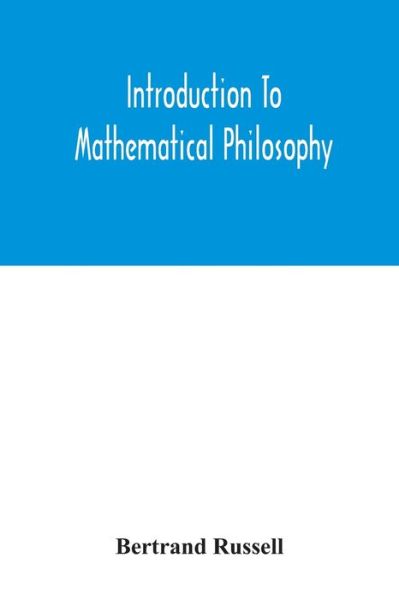 Cover for Bertrand Russell · Introduction to mathematical philosophy (Paperback Bog) (2020)