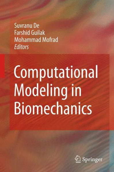 Cover for Suvranu De · Computational Modeling in Biomechanics (Paperback Book) [2010 edition] (2014)