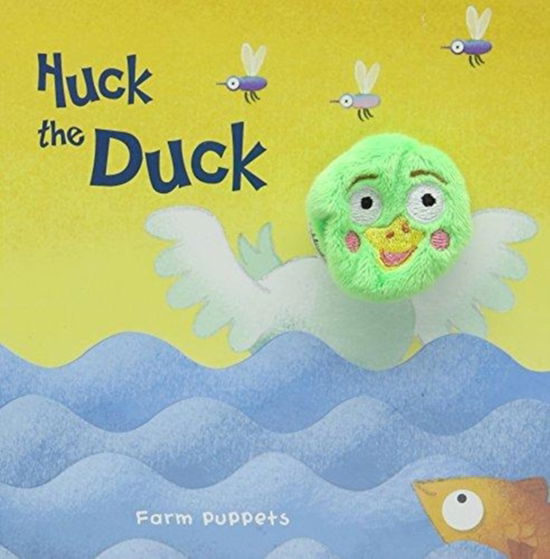 Cover for Yoyo Books · Farm Puppets: Huck the Duck (Hardcover Book) (2018)