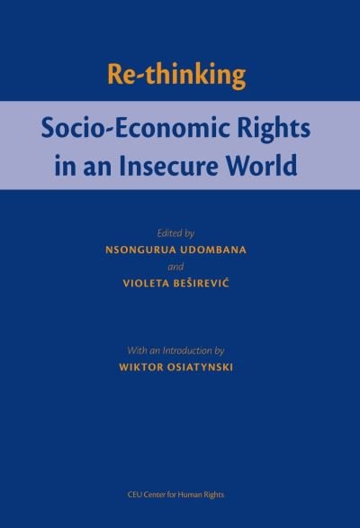Cover for Nsongurua Udombana · Re-thinking Socio-Economic Rights in an Insecure World (Paperback Book) (2005)