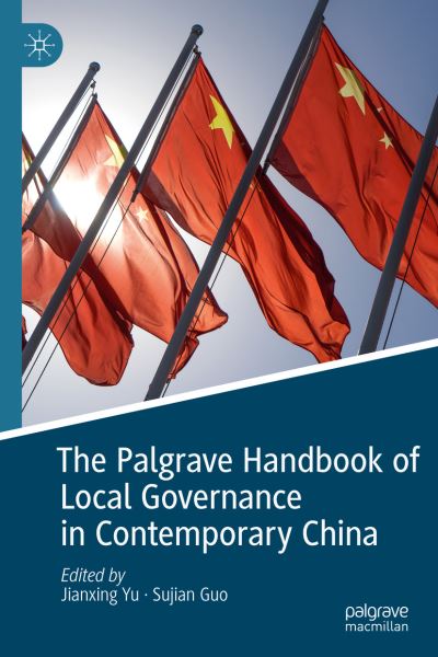 Cover for The Palgrave Handbook of Local Governance in Contemporary China (Hardcover Book) [1st ed. 2019 edition] (2019)