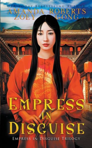 Cover for Zoey Gong · Empress in Disguise (Paperback Book) (2020)