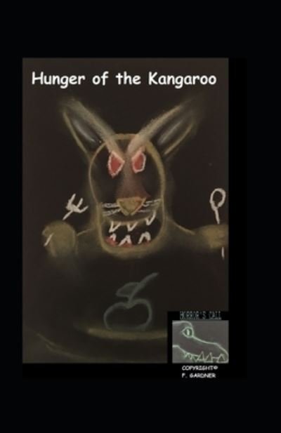 Cover for F Gardner · Hunger of the Kangaroo - Horror's Call (Paperback Book) (2021)