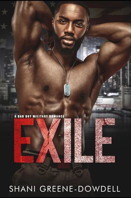 Exile - Shani Greene-Dowdell - Books - Independently Published - 9798550185988 - October 20, 2020