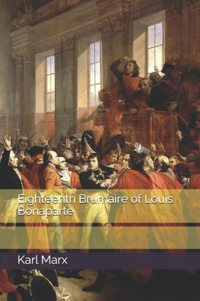 Cover for Karl Marx · Eighteenth Brumaire of Louis Bonaparte (Pocketbok) (2021)