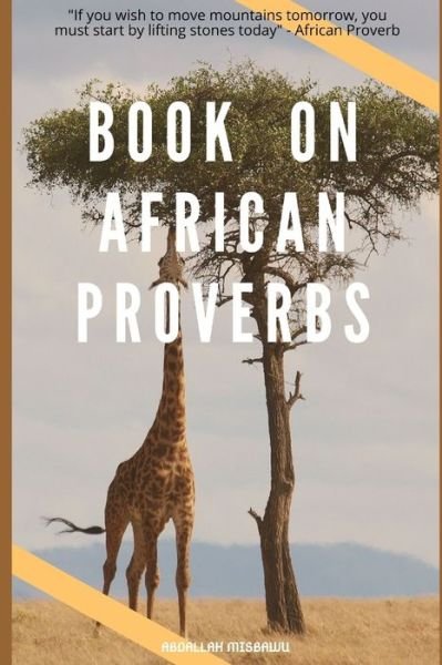 Cover for Misbawu Abdallah · Book on African Proverbs (Paperback Bog) (2020)