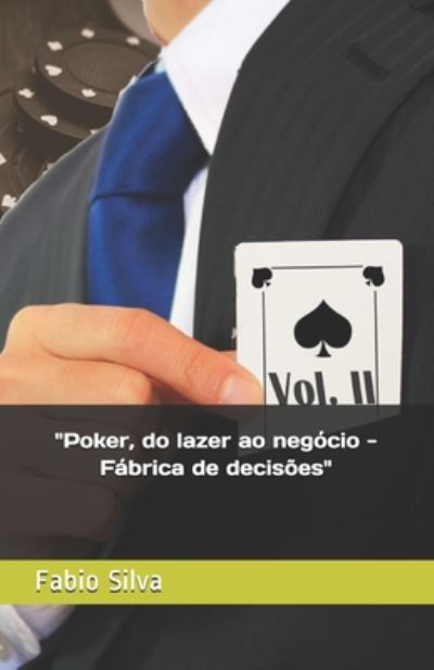 Cover for Fabio Silva · Poker, do lazer ao negocio (Taschenbuch) (2020)