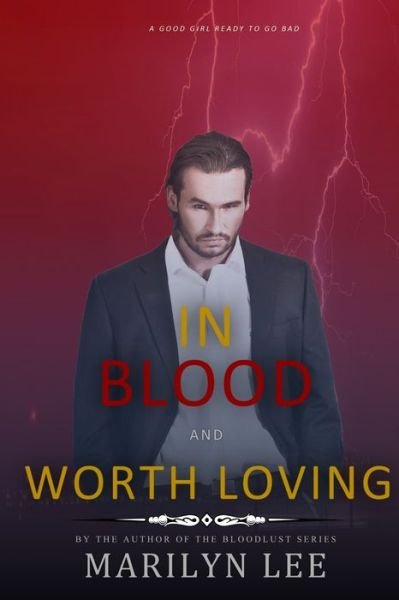 Cover for Marilyn Lee · In Blood and Worth Loving (Taschenbuch) (2020)