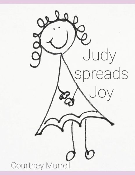 Cover for Courtney Murrell · Judy Spreads Joy (Paperback Book) (2020)